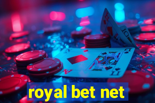 royal bet net